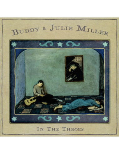 Miller Buddy and Julie - In The Throes