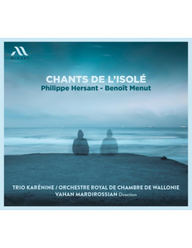 Hersant Philippe and Benoit Menut - Chants De L'Isole - (CD)