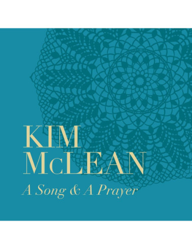 Mclean, Kim - A Song & A Prayer - (CD)