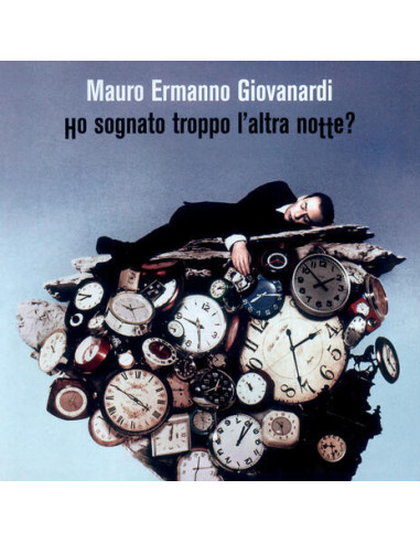 Giovanardi Mauro Ermanno - Ho Sognato Troppo L'Altra Notte? (180 Gr.Vinile Blu Con Sovra Copertina Autogr.)