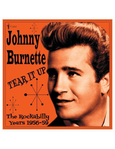 Burnette Johnny - The Rockabilly Years 1956-59