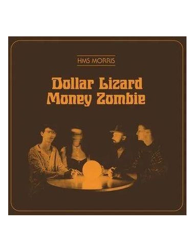 Hms Morris - Dollar Lizard Money Zombie