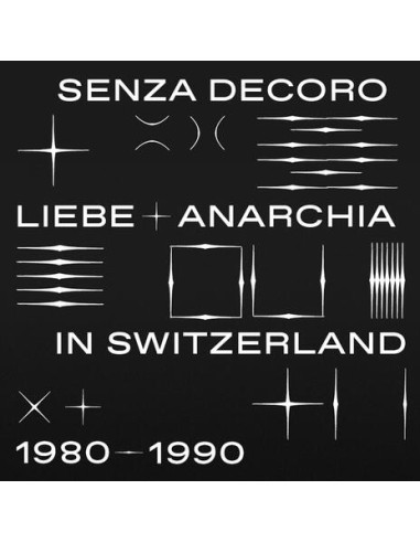 Compilation - Senza Decoro: Liebe+Anarchia