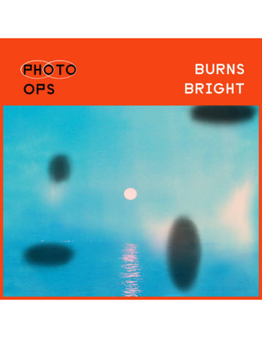 Photo Ops - Burns Bright - Sky Blue Vinyl