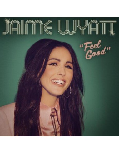 Wyatt, Jaime - Feel Good - (CD)