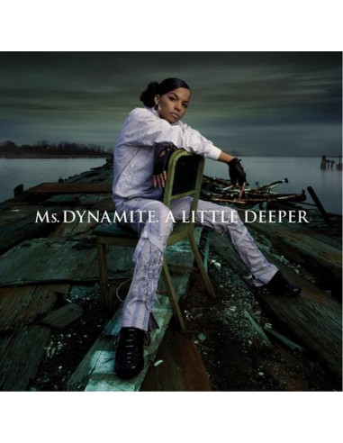 Ms. Dynamite - A Little Deeper