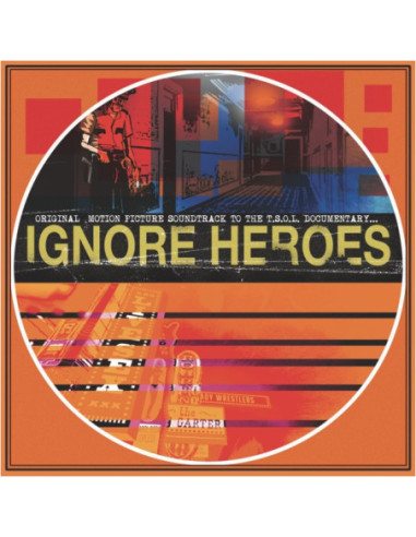 T.S.O.L. - Ignore Heroes (Colonna Sonora) Opaque Orange W/ Black Splatter Vinyl