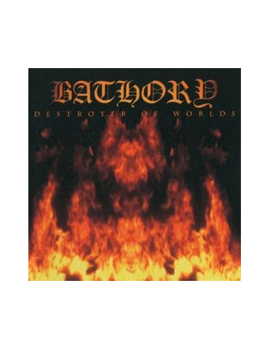 Bathory - Destroyer Of Worlds Picture Disc, Reissue