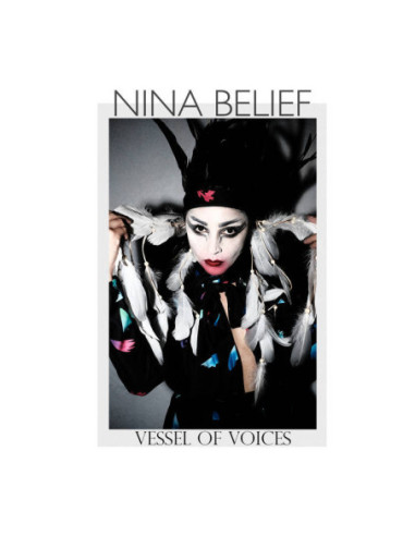 Belief Nina - Vessel Of Voices