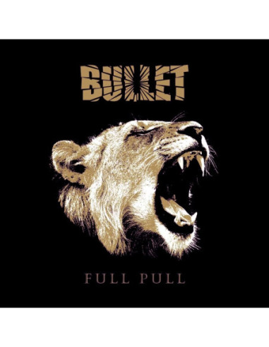 Bullet - Full Pull (Vinyl Gold Edt.)