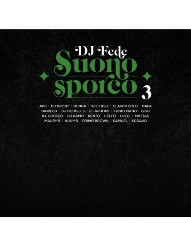 Dj Fede - Suono Sporco 3 (Vinile Verde Numerato Limited Edt.)