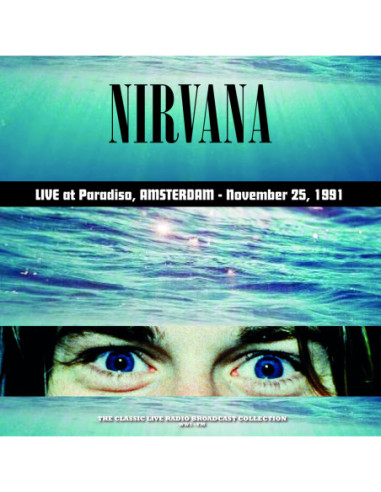 Nirvana - Live At Paradiso Amsterdam 1991 (180 Gr-Vinyl Turquoise Limited Edt.)