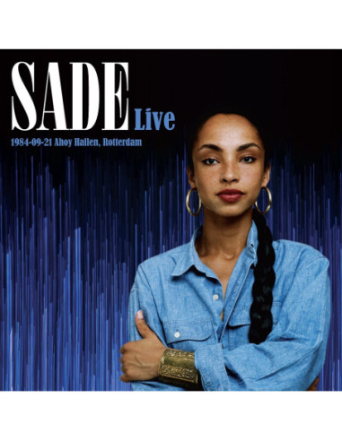 Sade - Live 1984-09-21 Ahoy Hallen Rotterdam ed.2023