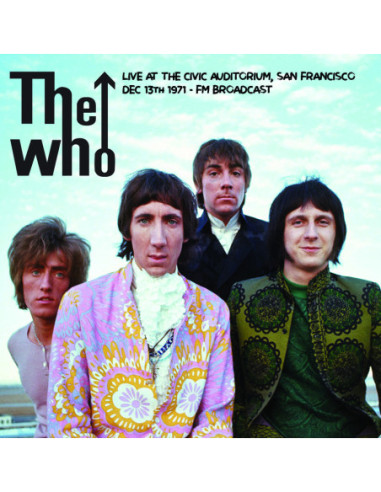 Who - Live At The Civic Auditorium, San Franci