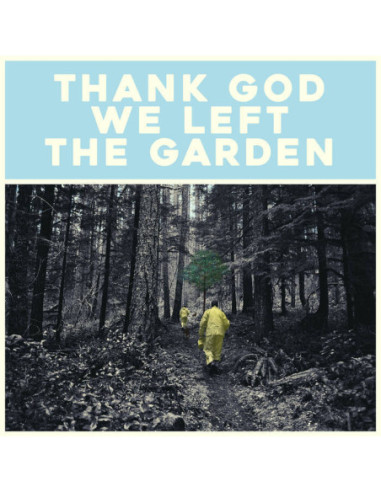 Martin, Jeffrey - Thank God We Left The Garden