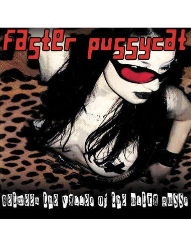 Faster Pussycat - Between The Valley Of The Ultra - Purple