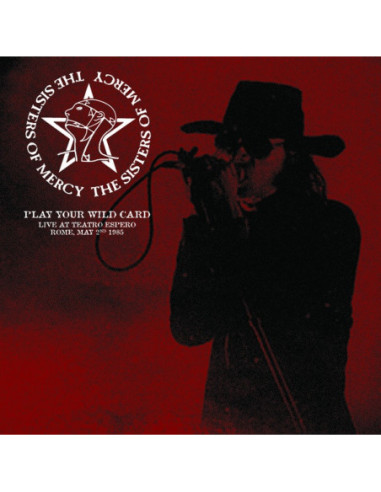 Sisters Of Mercy - Play Your Wild Card: Live at Teatro Espero Rome (LP) (2023)