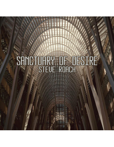 Roach Steve - Sanctuary Of Desire - (CD)