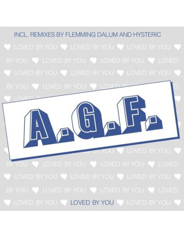 A.G.F. - Loved By You (Mix)