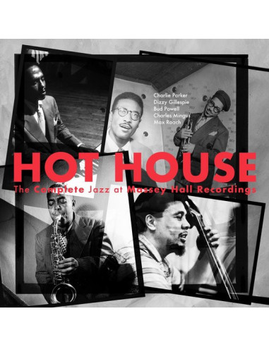 Parker, Gillespie, Powell, Mingus, Roach - Hot House The Complete