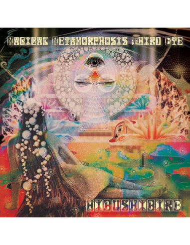 Hibushibire - Magical Metamorphosis Third Eye