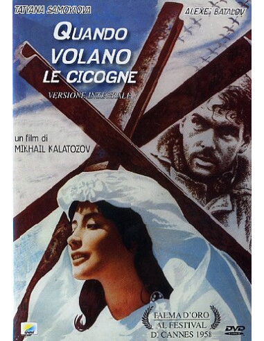 Quando Volano Le Cicogne (ed.2008)