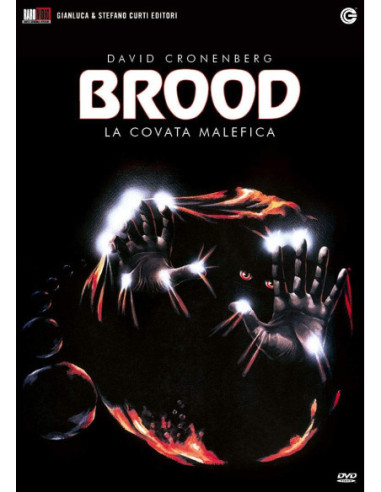 Brood (The) - La Covata Malefica