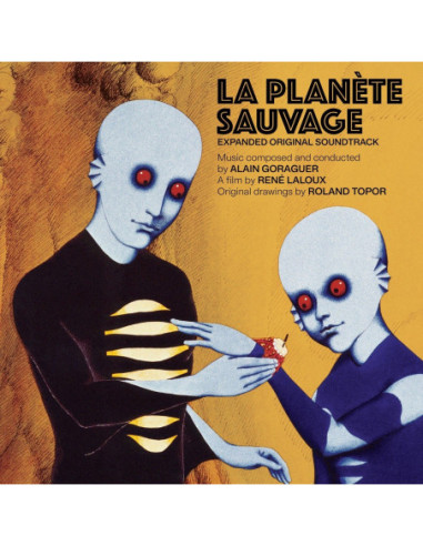 Goraguer Alain - La Planete Sauvage