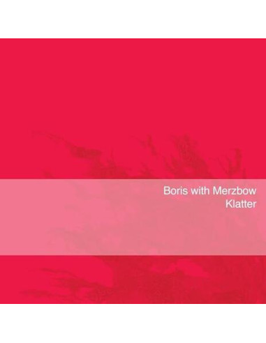 Boris With Merzbow - Klatter - Neon Pink Vinyl