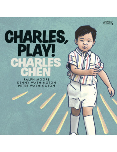 Chen, Charles - Charles, Play! - (CD)