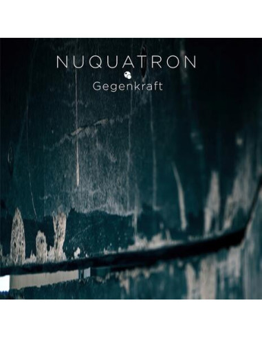 Nuquatron - Gegenkraft - (CD)