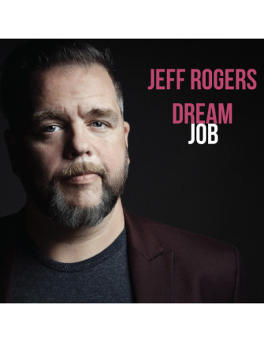 Rogers, Jeff - Dream Job