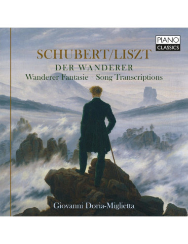 Doria Miglietta Giovanni - Der Wanderer, Wanderer Fantasie, Song Transcriptions - (CD)