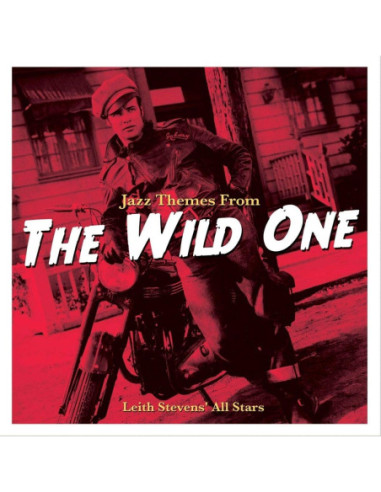 O. S. T. -The Wild One( Alex North) - The Wild One (Alex North) (180 Gr.)