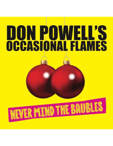 Don Powell'S Occasional Flames - Never Mind The Baubles (Cd - Book 12 Pg.) - (CD)