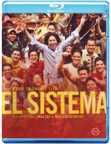 Dudamel Gustavo (Direttore) - Simon Bolivar Youth Orchestra - El Sistema. Musica Per Cambiare La Vita (Blu-ray)