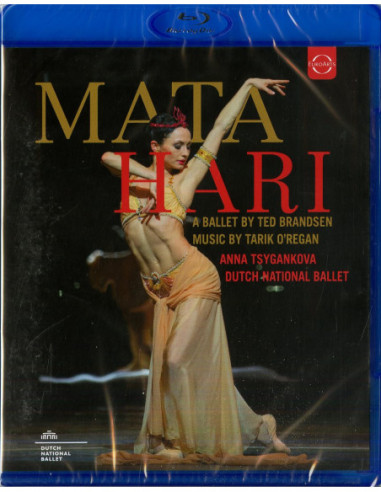 Anna Tsygankova - Matthew Rowe - Ted Brandsen (Coreografia) - - Mata Hari (Blu-ray)