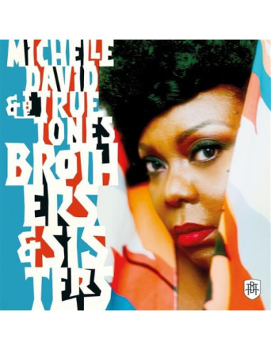 David Michelle and The True-Tones - Brothers and Sisters