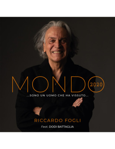 Fogli Riccardo Feat. Battaglia Dodi - Mondo 2020 … Sono Un Uomo Che Ha Vissuto - 7p Vinile Colorato Arancio 500 Copi