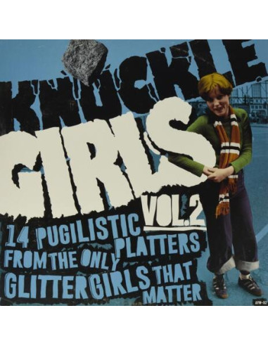 Aa.Vv. - Knuckle Girls Volume 2: 14 Pugilistic Platters From The Only Glitter Girls That