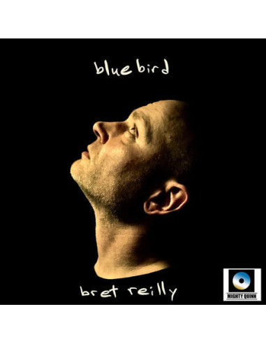 Reilly, Bret - Bluebird (Ltd.Num.Ed. Lp)