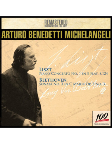 Benedetti Michelangeli, Arturo - Liszt: Concerto Per Pianoforte N.1  Beethoven: Sonata Op.2 N.3