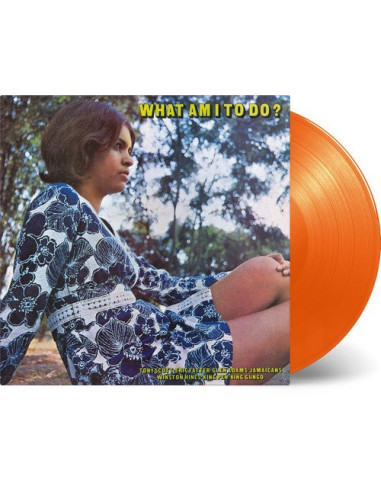 Aa.Vv. - What I Am To Do ( Mono) - Lp 180 Gr.  500 Numbered Copies On Colored Orange V