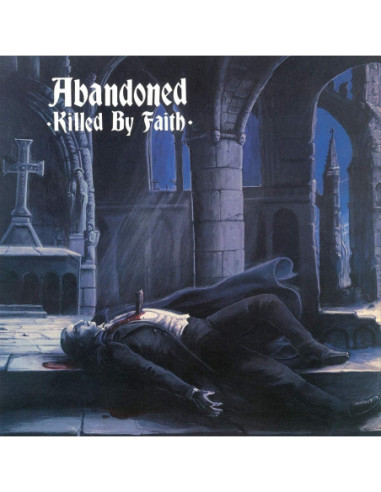 Abandoned - Killed By Faith