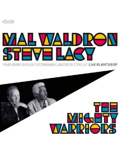 Waldron Mal and Lacy Steve - The Mighty Warriors Live In Antwerp