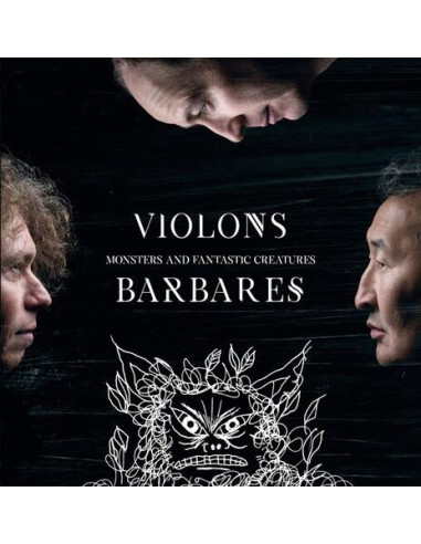 Violons Barbares (2L - Monsters And Fantastic Creatures (2 Lp)