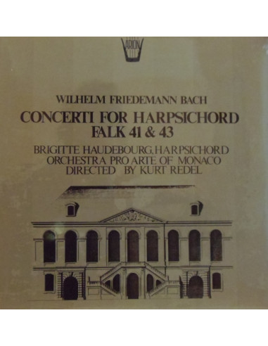 Bach Wilhelm Friedemann - Concerto Falk 41 and 43 n.1 in Re Maggiore (Special Edition)