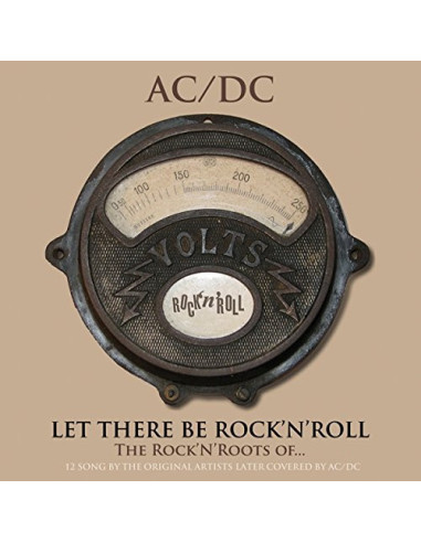 Compilation - Let There Be Rock'N'Roll,The Rock'N'Roots Of Ac/Dc