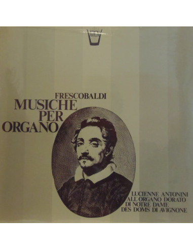 Frescobaldi Girolamo - Musiche Per Organo