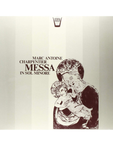 Charpentier Marc Antoine - Messa In Sol Minore